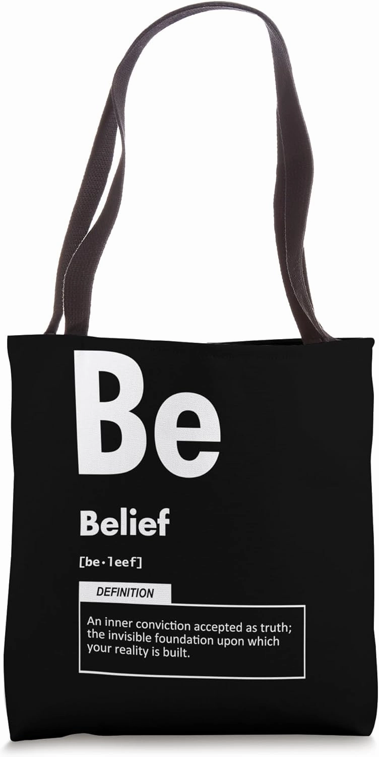 Belief Element – Manifestation Mindset Law Of Attraction Tote Bag