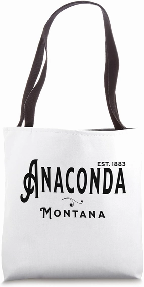 Black Text Vintage Merch Souvenir Visit Anaconda Montana Tote Bag