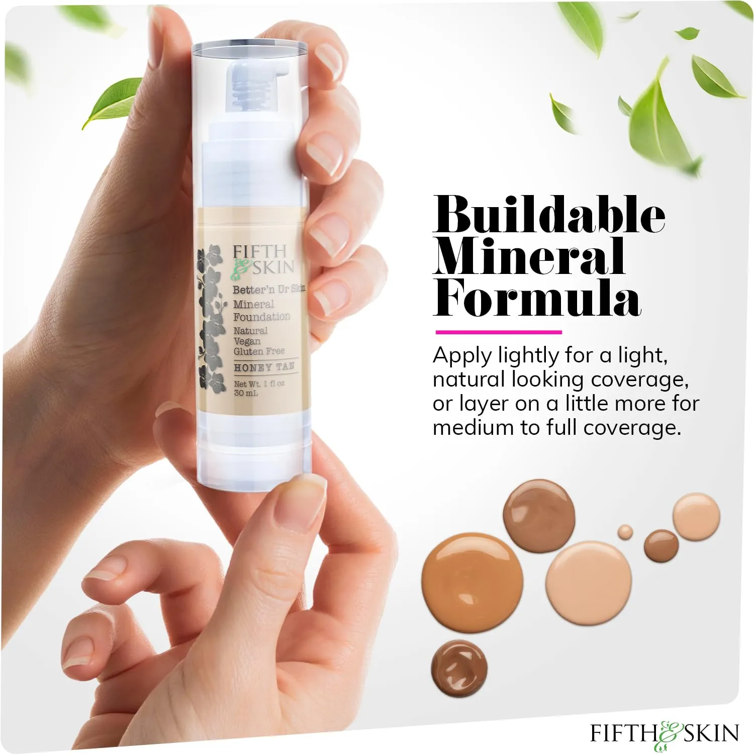 Fifth & Skin: Better’n Ur Skin Liquid Foundation (HONEY TAN) - Natural, Organic, Vegan, Cruelty-Free - Gluten-Free Beauty with Buildable Coverage and Palm-Free Luxury - 1 oz