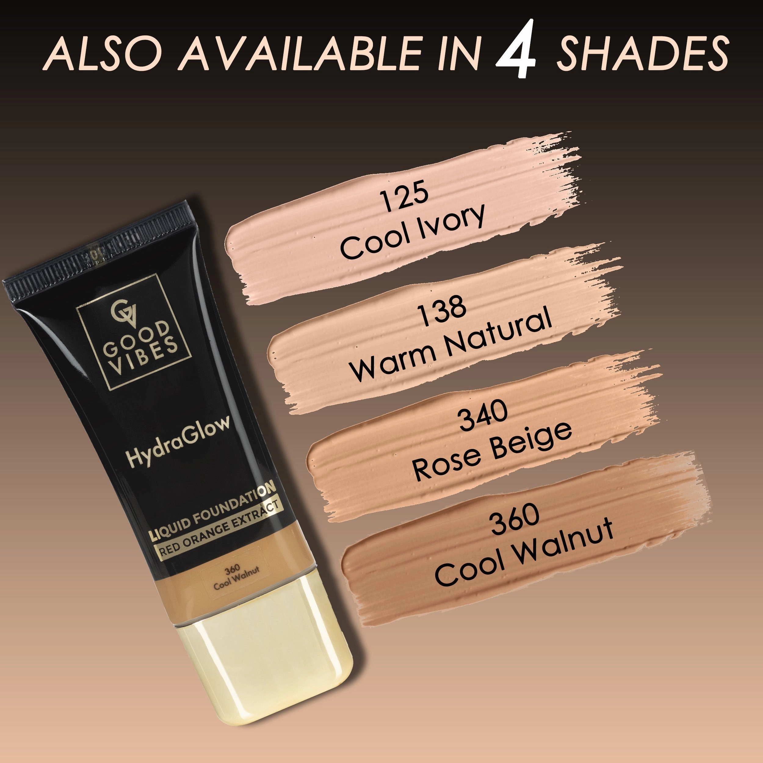 Good Vibes HydraGlow Liquid Foundation with Red Orange Extract - 360 Cool Walnut | 8  Hours Hydration | Natural to Buildable Coverage | Lightweight Comfort | Silky Smooth Finish (30ml)