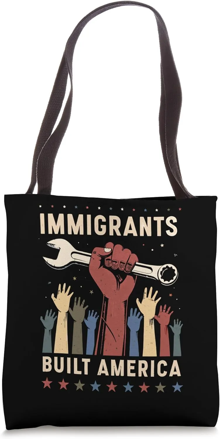 Hard Work and Freedom - Retro Immigrants Built America Tote Bag