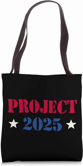 Project 2025 Tote Bag