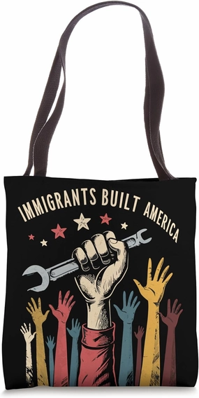 The Backbone of America - Vintage Immigrants Built America Tote Bag
