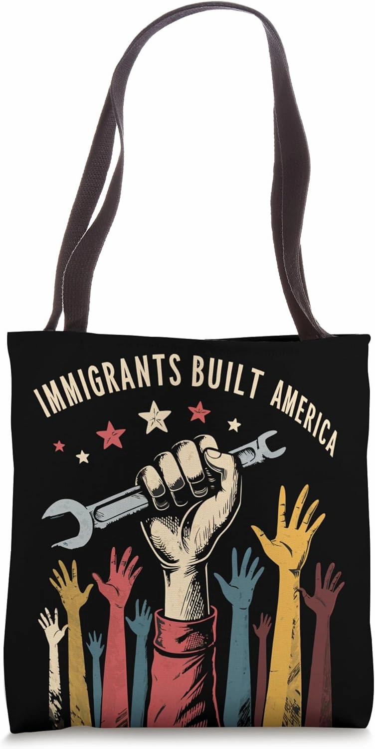The Backbone of America - Vintage Immigrants Built America Tote Bag