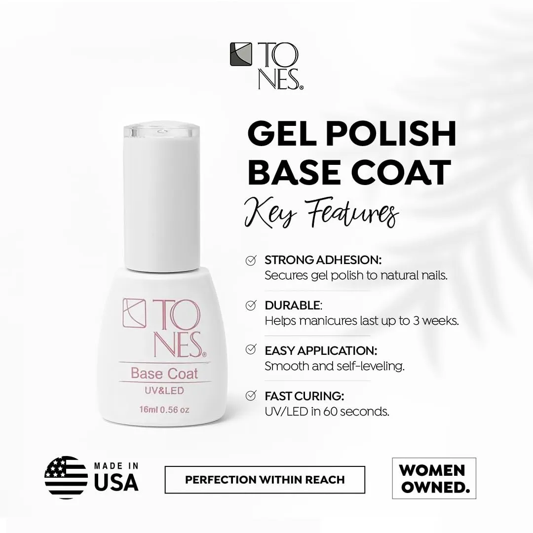 TONES "Base Coat – Smooth Pro Grade Gel Polish Foundation for Long Lasting Nail Color | No Wipe UV/LED Cure Formula | Strong Adhesion | (16ml/0.56oz)